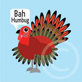 Bah Humbug Turkey