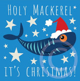 Holy Mackerel it's Christmas!!